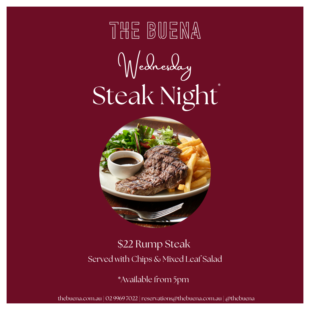 $22 Steak Night Wednesdays at the Buena