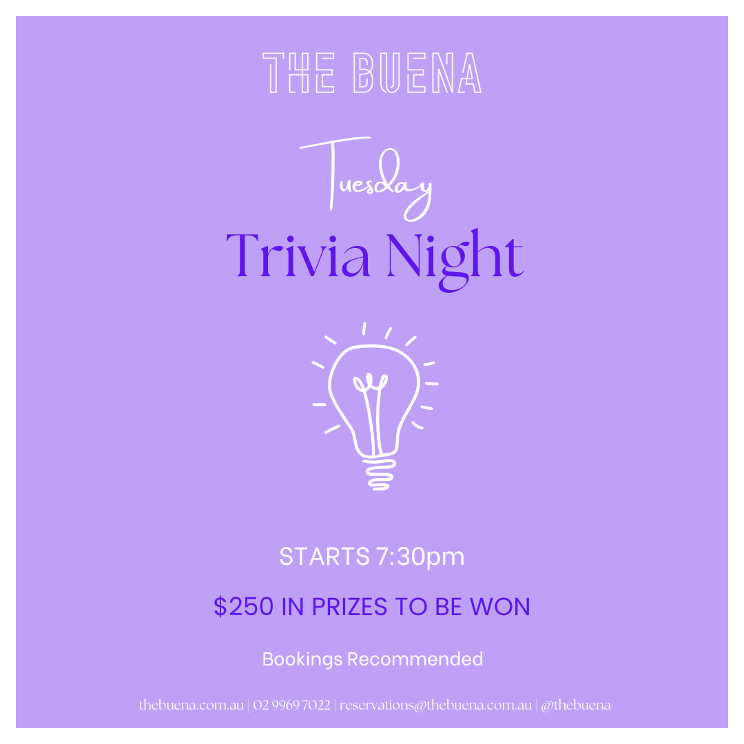 Trivia Tuesday at the Buena from 7.30pm
