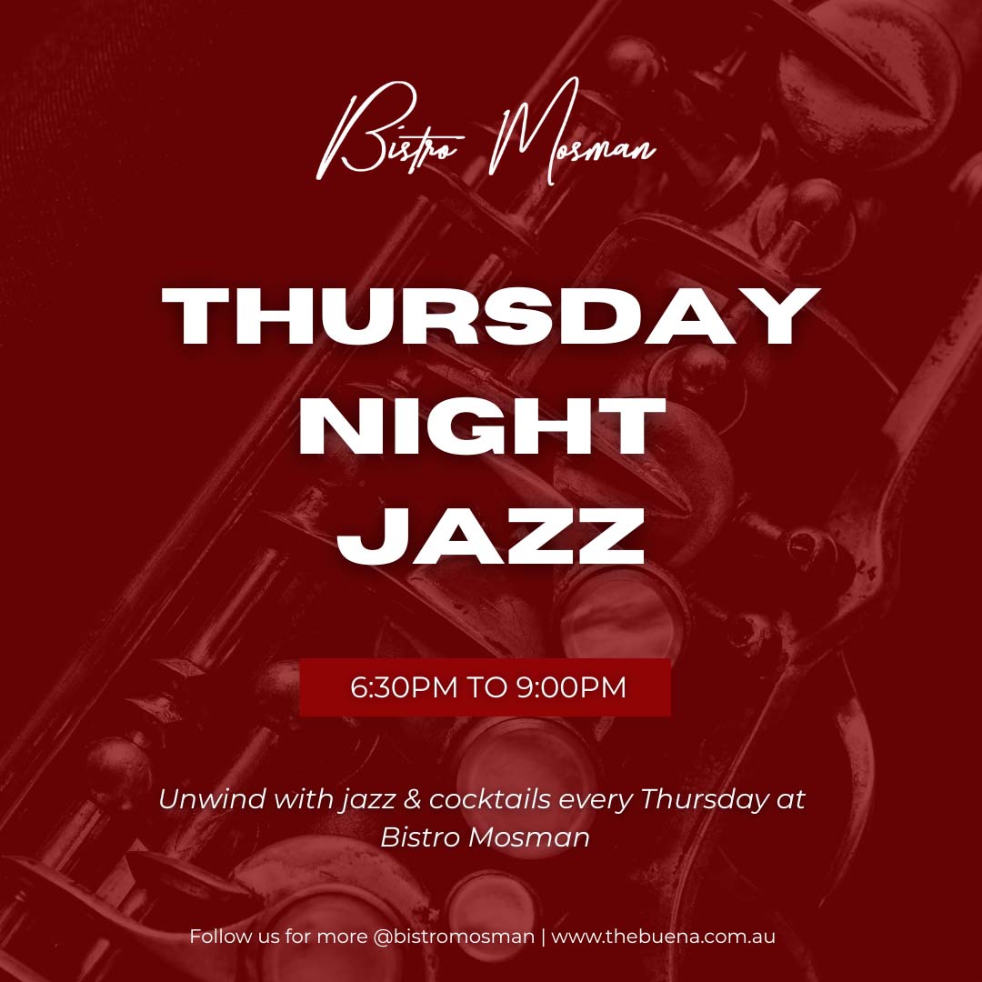 Thursday Night is Jazz night at Bistro Mosman